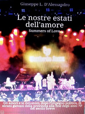 cover image of Le nostre estati dell'amore